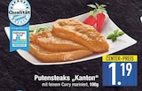 Putensteaks "Kanton" von  im aktuellen EDEKA Prospekt für 1,19 €