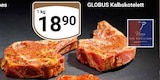 Kalbskotelett im Angebot bei GLOBUS in Halle Kalbskotelett Angebote von GLOBUS bei GLOBUS Halle für 18,90 €