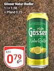 Natur-Radler im Angebot bei GLOBUS in Frankenthal Natur-Radler Angebote von Gösser bei GLOBUS Frankenthal für 0,79 €