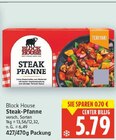 Steak-Pfanne Angebote von Block House bei E center Falkensee für 5,79 €