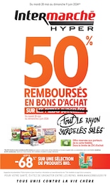 Prospectus Intermarché à Bourth: "50% REMBOURSÉS EN BONS D'ACHAT SUR tout LE RAYON SURGELÉS SALÉS", 68} pages, 28/05/2024 - 09/06/2024