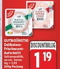 Delikatess-Frischwurst-Aufschnitt von GUT&GÜNSTIG im aktuellen EDEKA Prospekt