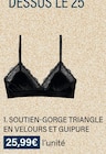 SOUTIEN-GORGE TRIANGLE EN VELOURS ET GUIPURE - Monoprix à Boulogne-Billancourt SOUTIEN-GORGE TRIANGLE EN VELOURS ET GUIPURE en promo chez Monoprix Boulogne-Billancourt à 25,99 €