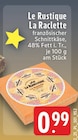 La Raclette bei EDEKA im Bornheim Prospekt für 0,99 €