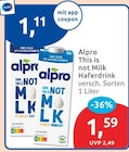 This is not Milk Haferdrink von Alpro für 1,11 € bei budni im Angebot This is not Milk Haferdrink von Alpro im aktuellen budni Prospekt