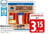 Debrecziner bei EDEKA im Prospekt "" für 3,15 €