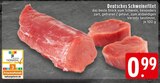 EDEKA Herzogenrath - Deutsches Schweinefilet Angebot im Prospekt Deutsches Schweinefilet bei EDEKA im Herzogenrath Prospekt für 0,99 €