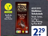Edelbitter-Schokolade im ALDI SÜD Prospekt Edelbitter-Schokolade von MOSER ROTH im aktuellen ALDI SÜD Prospekt für 2,29 €
