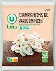Champignons de Paris émincés surgelés - U Bio en promo chez U Express Bastia à 2,80 €