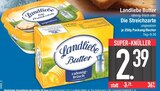 Aktuelles Landliebe Butter rahmig-frisch oder Die Streichzarte ungesalzen Angebot bei EDEKA in Ingolstadt ab 2,39 €