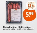 Pfefferbeißer von Robert Müller im aktuellen tegut Prospekt für 5,99 €