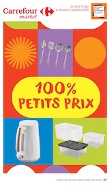 Prospectus Carrefour Market à Trappes, "100% PETITS PRIX", 14 pages de promos valables du 25/08/2026 au 06/09/2026