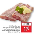 Welsfilets Claresse im Angebot bei Marktkauf in Waiblingen Welsfilets Claresse Angebote bei Marktkauf Waiblingen für 1,99 €