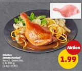 Frischer Entenschenkel im Angebot bei Penny in Haltern am See Frischer Entenschenkel Angebote bei Penny Haltern am See für 1,99 €