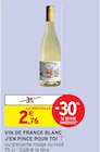 Vin de France blanc J'en pince pour toi en promo chez Intermarché Vertou à 2,76 €