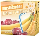 Banane-Sauerkirsche Angebote von Durstlöscher bei Thomas Philipps Arnsberg für 0,59 €