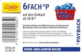 6FACH OP im Netto Marken-Discount Prospekt 6FACH OP von Payback im aktuellen Netto Marken-Discount Prospekt fĂĽr