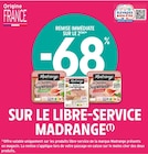 Intermarché Villeneuve-du-Paréage - Promo -68% remise immédiate sur le 2ème sur le libre-service Madrange Promo -68% remise immédiate sur le 2ème sur le libre-service Madrange à dans le catalogue Intermarché à Villeneuve-du-Paréage