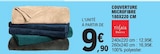 Promo Couverture Microfibre 180x220 cm à 9,90 € dans le catalogue E.Leclerc à Osny