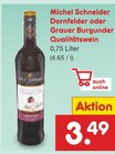 Dornfelder von Michel Schneider für 3,49 € bei Netto Marken-Discount im Angebot Dornfelder von Michel Schneider im aktuellen Netto Marken-Discount Prospekt