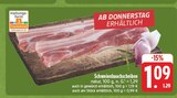 Schweinebauchscheiben im Angebot bei EDEKA in Görlitz Schweinebauchscheiben Angebote bei EDEKA Görlitz für 1,09 €