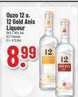 12 o. 12 Gold Anis Liqueur Angebote von Ouzo bei Trinkgut Salzgitter für 8,99 €