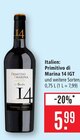 Primitivo di Marina 14 IGT Angebote bei Marktkauf Rodgau für 5,99 €