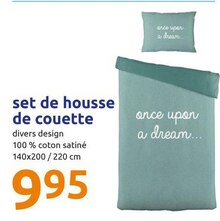 Set de housse de couette - Action à Vitrolles Set de housse de couette en promo chez Action Vitrolles à 9,95 €