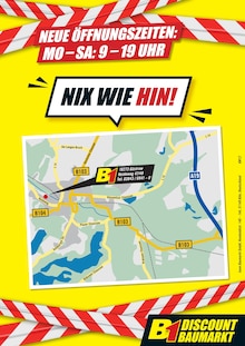 Aktueller B1 Discount Baumarkt Prospekt "WIR SCHLIESSEN! TOTALER RÄUMUNGSVERKAUF!" Aktueller B1 Discount Baumarkt Prospekt