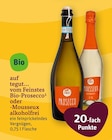 vom Feinsten Bio-Prosecco von tegut... im aktuellen tegut Prospekt