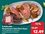 Aktuelle Schweinefilet Angebote bei Kaufland in Rostock Aktuelles Rinderbraten Hals/Hohe Rippe Angebot bei Kaufland in Rostock ab 12,49 €