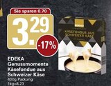 Genussmomente Käsefondue aus Schweizer Käse im Angebot bei WEZ in Bad Oeynhausen Genussmomente Käsefondue aus Schweizer Käse Angebote von EDEKA bei WEZ Bad Oeynhausen für 3,29 €