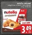 croissant Angebote von nutella bei E center Kaarst für 3,49 €
