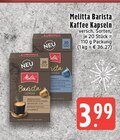 Barista Lungo im Angebot bei EDEKA in Krefeld Barista Lungo Angebote von Melitta bei EDEKA Krefeld für 3,99 €