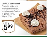 Aktuelle Torte Angebote bei GLOBUS in Koblenz Aktuelles Sahnetorte Angebot bei GLOBUS in Koblenz ab 5,99 €