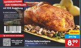 Frische Hafermastgans Angebote bei Netto Marken-Discount Wolfenbüttel für 8,99 €