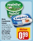 Französische Kräuter oder Exquisa Der Sahnige Angebote von Mirée bei REWE Duisburg für 0,99 €