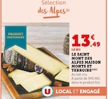Promo Le Saint Mont des Alpes à 13,49 € dans le catalogue Super U à Sainte-Menehould