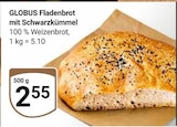 Fladenbrot mit Schwarzkümmel bei GLOBUS im Roggentin Prospekt für 2,55 €