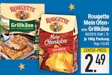 Mein Ofenkäse im EDEKA Prospekt Mein Ofenkäse von Rougette im aktuellen EDEKA Prospekt für 2,49 €