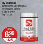 Illy im V-Markt Prospekt Espresso von Illy im aktuellen V-Markt Prospekt für 6,99 €