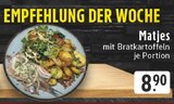 Matjes mit Bratkartoffeln Angebote bei E center Herne für 8,90 €