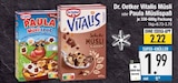 Vitalis Müsli oder Paula Müslispaß von Dr. Oetker im aktuellen EDEKA Prospekt für 2,22 €