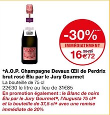 A.O.P. Champagne Devaux brut rosé Élu par le Jury Gourmet - Monoprix à Suresnes A.O.P. Champagne Devaux brut rosé Élu par le Jury Gourmet en promo chez Monoprix Suresnes à 16,72 €