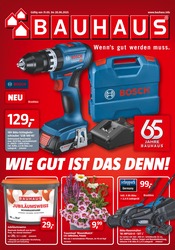 Bohrmaschine im BAUHAUS Prospekt in Lehrte Aktueller BAUHAUS Prospekt mit Bohrmaschine, "Wenn's gut werden muss", Seite 1