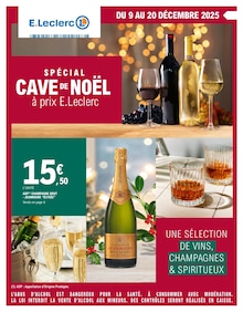 Catalogue E.Leclerc de la semaine 51, "SPÉCIAL CAVE DE NOËL à prix E.LECLERC", page 1, 09/12/2025 - 20/12/2025 Prospectus E.Leclerc en cours, "SPÉCIAL CAVE DE NOËL à prix E.LECLERC", page 1 sur 16