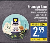 Fromage Bleu von Edeka im aktuellen EDEKA Prospekt