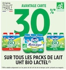 30% avantage carte sur tous les packs de lait Uht Bio Lactel à Intermarché dans Lentillères 30% avantage carte sur tous les packs de lait Uht Bio Lactel à Intermarché dans Lentillères