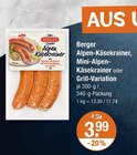 Alpen-Käsekrainer, Mini-Alpen-Käsekrainer oder Grill-Variation im V-Markt Prospekt Alpen-Käsekrainer, Mini-Alpen-Käsekrainer oder Grill-Variation von Berger im aktuellen V-Markt Prospekt für 3,99 €