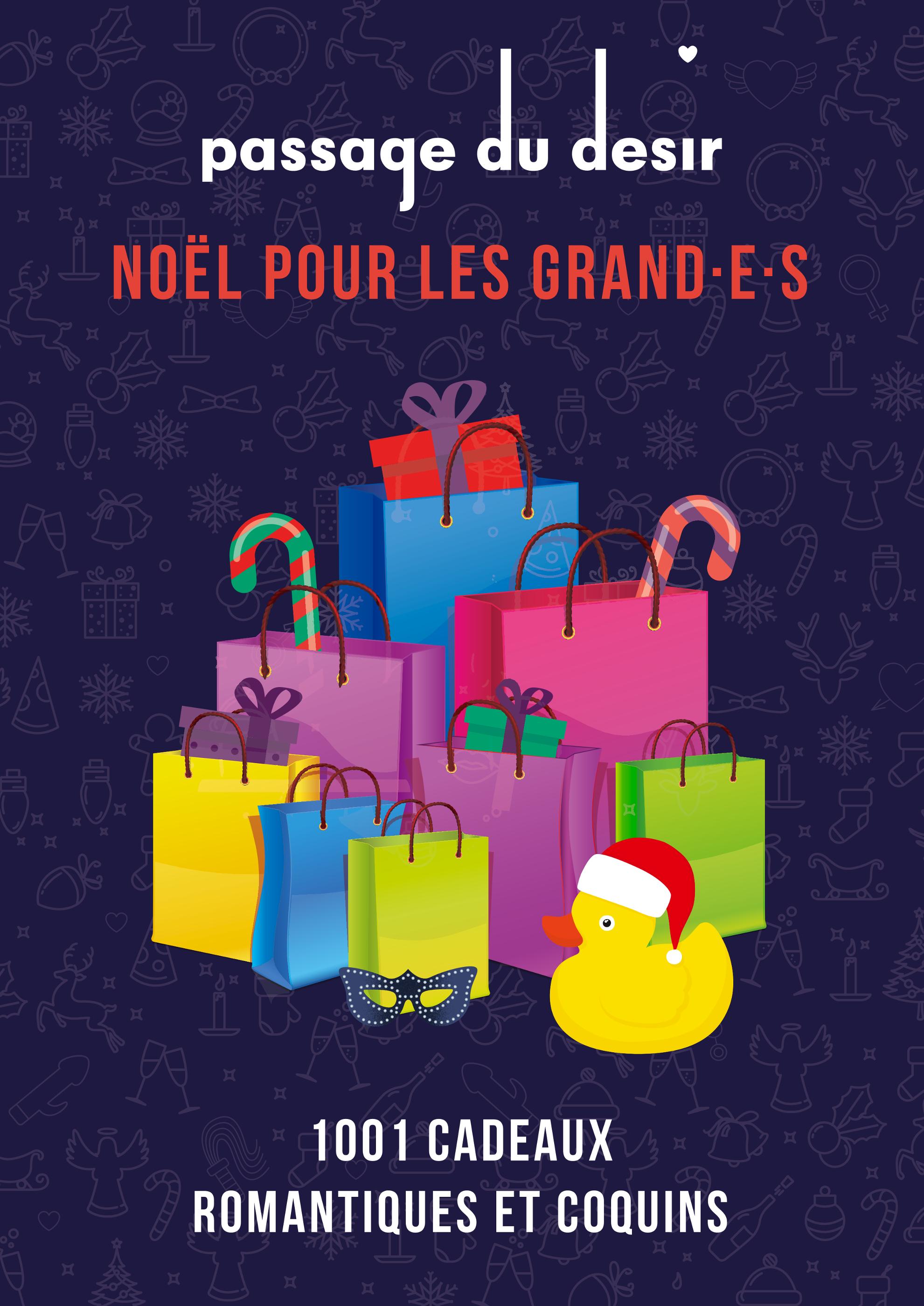 Catalogue Passage du Désir à Nice, avec 1 page Prospectus Passage du Désir à Nice, "1001 cadeaux romantiques et coquins", 1 page, 27/11/2021 - 24/12/2021